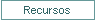 Recursos